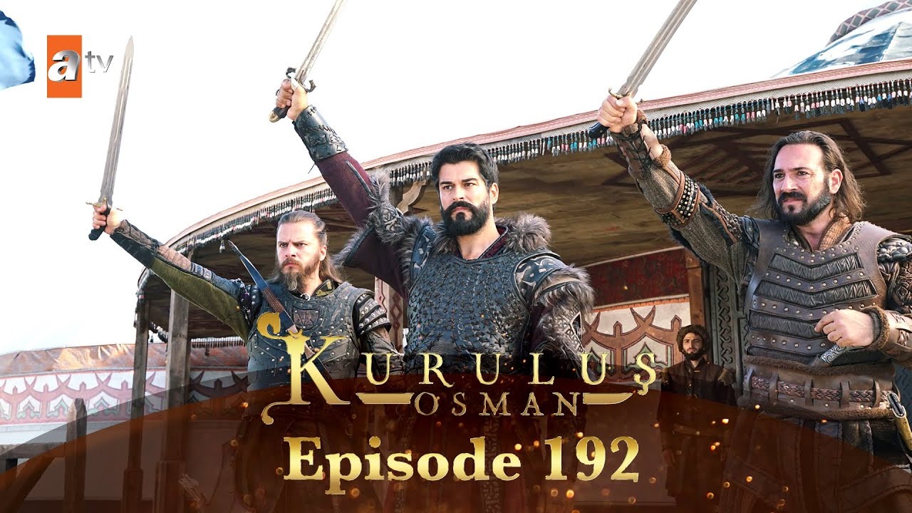 “لا تفوتك”.. عرض مسلسل المؤسس عثمان الحلقة 192 Kuruluş Osman في هذا الموعد